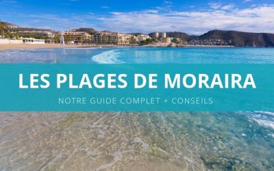 Plages de Moraira : notre guide