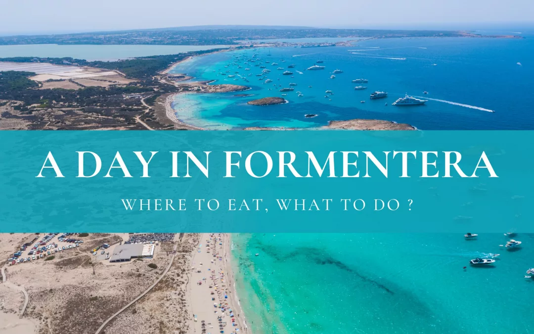Daytrip to Formentera